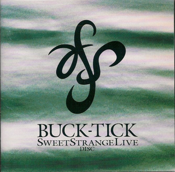 Sweet Strange Live Disk: BUCK-TICK CDガイド